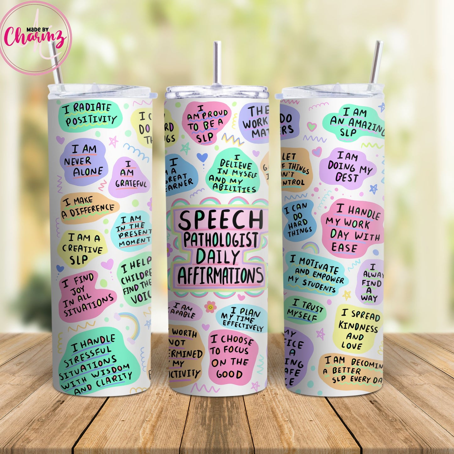Speech Therapist Daily Affirmation Tumbler