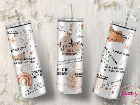 Teacher's Daily Affirmation Skinny Tumbler